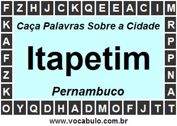 Caça Palavras Sobre a Cidade Itapetim do Estado Pernambuco