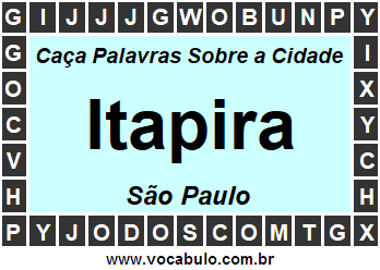 Caça Palavras Sobre a Cidade Paulista Itapira