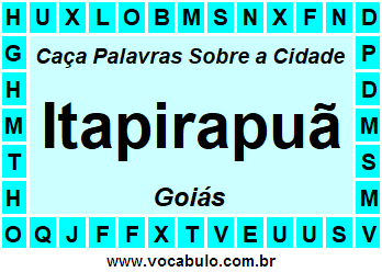 Caça Palavras Sobre a Cidade Goiana Itapirapuã