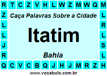 Caça Palavras Sobre a Cidade Baiana Itatim