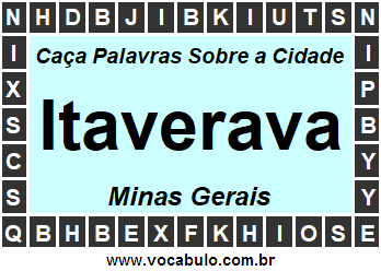 Caça Palavras Sobre a Cidade Itaverava do Estado Minas Gerais