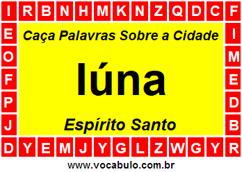 Caça Palavras Sobre a Cidade Capixaba Iúna