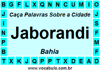 Caça Palavras Sobre a Cidade Baiana Jaborandi