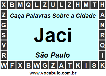 Caça Palavras Sobre a Cidade Paulista Jaci