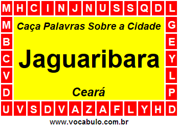 Caça Palavras Sobre a Cidade Cearense Jaguaribara