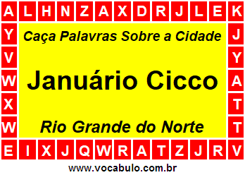 Caça Palavras Sobre a Cidade Januário Cicco do Estado Rio Grande do Norte