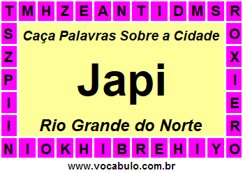 Caça Palavras Sobre a Cidade Norte Rio Grandense Japi