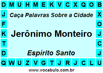Caça Palavras Sobre a Cidade Capixaba Jerônimo Monteiro