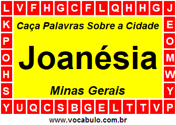 Caça Palavras Sobre a Cidade Mineira Joanésia