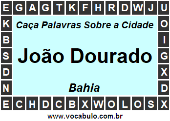 Caça Palavras Sobre a Cidade João Dourado do Estado Bahia