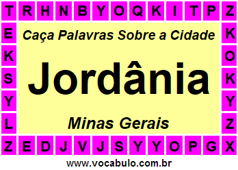 Caça Palavras Sobre a Cidade Jordânia do Estado Minas Gerais