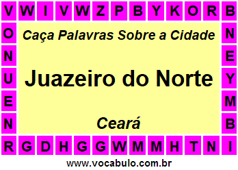 Caça Palavras Sobre a Cidade Cearense Juazeiro do Norte