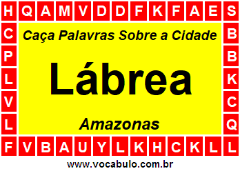 Caça Palavras Sobre a Cidade Amazonense Lábrea