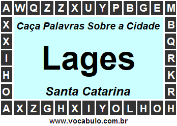 Caça Palavras Sobre a Cidade Lages do Estado Santa Catarina