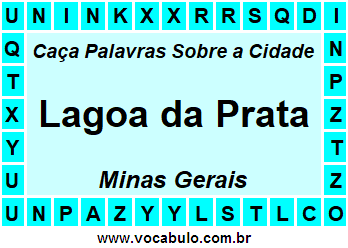 Caça Palavras Sobre a Cidade Lagoa da Prata do Estado Minas Gerais