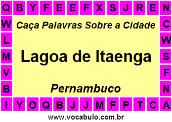 Caça Palavras Sobre a Cidade Lagoa de Itaenga do Estado Pernambuco