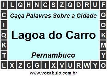 Caça Palavras Sobre a Cidade Lagoa do Carro do Estado Pernambuco