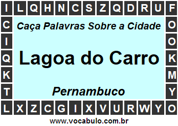 Caça Palavras Sobre a Cidade Pernambucana Lagoa do Carro