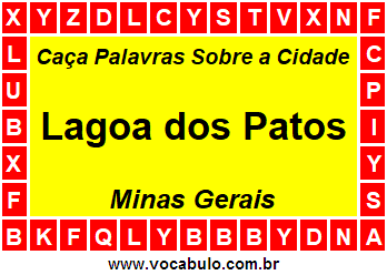 Caça Palavras Sobre a Cidade Lagoa dos Patos do Estado Minas Gerais