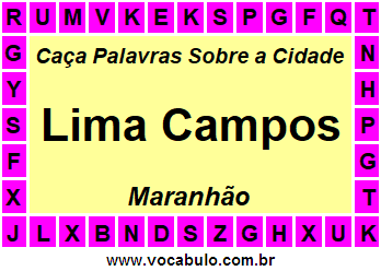 Caça Palavras Sobre a Cidade Maranhense Lima Campos