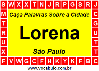 Caça Palavras Sobre a Cidade Lorena do Estado São Paulo