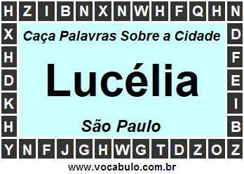 Caça Palavras Sobre a Cidade Paulista Lucélia