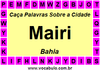 Caça Palavras Sobre a Cidade Baiana Mairi