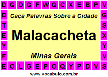Caça Palavras Sobre a Cidade Mineira Malacacheta