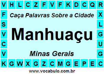 Caça Palavras Sobre a Cidade Manhuaçu do Estado Minas Gerais