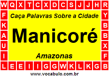 Caça Palavras Sobre a Cidade Amazonense Manicoré