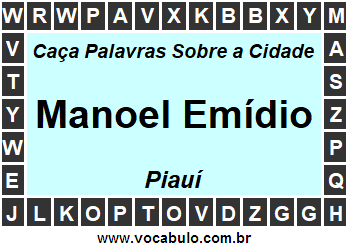 Caça Palavras Sobre a Cidade Piauiense Manoel Emídio