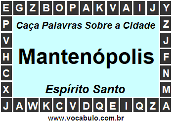 Caça Palavras Sobre a Cidade Capixaba Mantenópolis