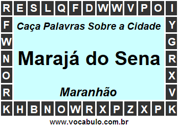 Caça Palavras Sobre a Cidade Maranhense Marajá do Sena