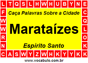 Caça Palavras Sobre a Cidade Marataízes do Estado Espírito Santo