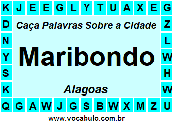 Caça Palavras Sobre a Cidade Alagoana Maribondo