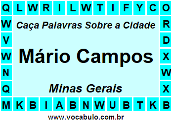 Caça Palavras Sobre a Cidade Mário Campos do Estado Minas Gerais