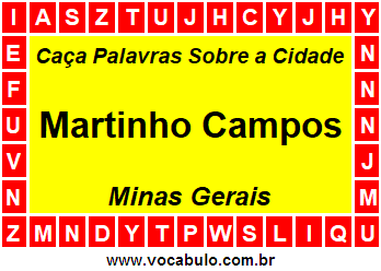 Caça Palavras Sobre a Cidade Martinho Campos do Estado Minas Gerais