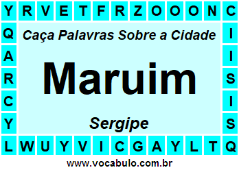 Caça Palavras Sobre a Cidade Maruim do Estado Sergipe