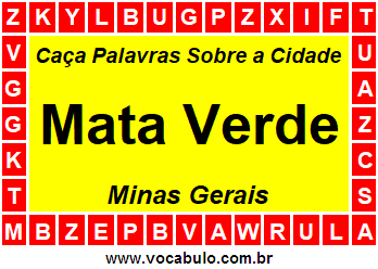 Caça Palavras Sobre a Cidade Mineira Mata Verde