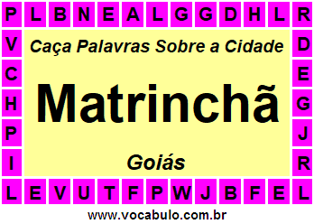 Caça Palavras Sobre a Cidade Goiana Matrinchã