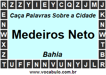 Caça Palavras Sobre a Cidade Baiana Medeiros Neto