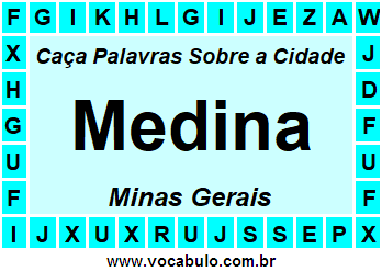 Caça Palavras Sobre a Cidade Medina do Estado Minas Gerais