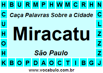 Caça Palavras Sobre a Cidade Paulista Miracatu