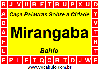 Caça Palavras Sobre a Cidade Baiana Mirangaba