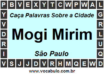 Caça Palavras Sobre a Cidade Paulista Mogi Mirim