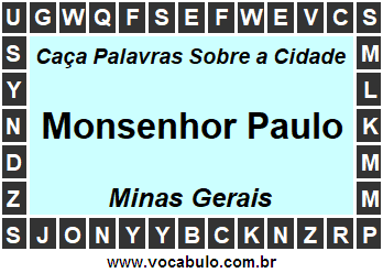 Caça Palavras Sobre a Cidade Monsenhor Paulo do Estado Minas Gerais