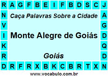 Caça Palavras Sobre a Cidade Goiana Monte Alegre de Goiás