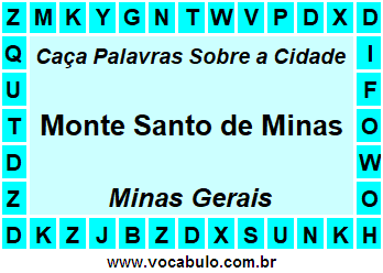 Caça Palavras Sobre a Cidade Mineira Monte Santo de Minas
