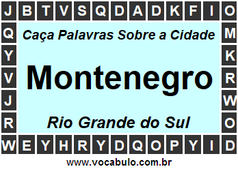 Caça Palavras Sobre a Cidade Gaúcha Montenegro