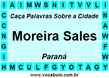 Caça Palavras Sobre a Cidade Moreira Sales do Estado Paraná